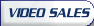 Video Sales